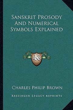 portada sanskrit prosody and numerical symbols explained (in English)