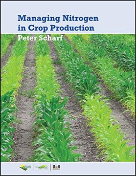 portada Managing Nitrogen for Crop Production (Asa, Cssa, and Sssa Books) (en Inglés)