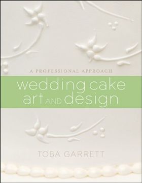 portada Wedding Cake Art and Design: A Professional Approach (en Inglés)