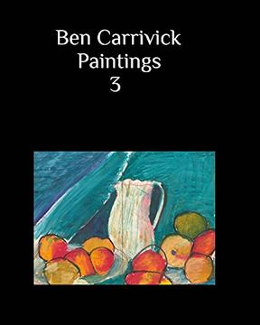 portada Ben Carrivick Paintings Book 3 (en Inglés)
