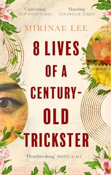 portada 8 Lives of a Century-Old Trickster (en Inglés)