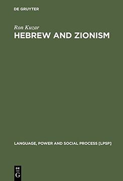 portada Hebrew and Zionism: A Discourse Analytic Cultural Study (Language, Power and Social Process [LPSP])