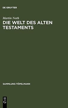 portada Die Welt des Alten Testaments (Sammlung t Pelmann (en Alemán)