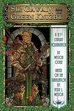 portada Sir Gawain and the Green Knight: A 21St Century Modernization (en Inglés)