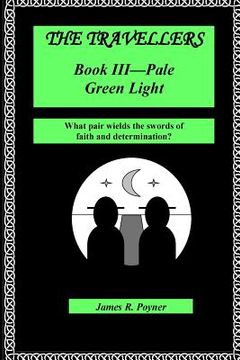 portada The Travellers, Book III, Pale Green Light (in English)