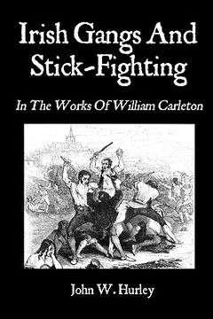 portada irish gangs and stick-fighting (en Inglés)