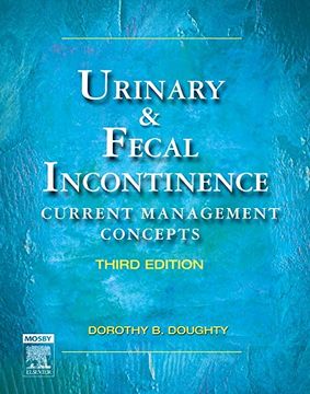 portada Urinary & Fecal Incontinence: Current Management Concepts (Urinary and Fecal Incontinence) (in English)