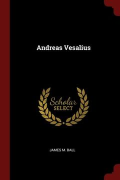 portada Andreas Vesalius (en Inglés)