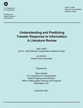 portada Understanding and Predicting Traveler Response to Information: A Literature Review (en Inglés)