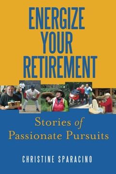 portada Energize Your Retirement: Stories of Passionate Pursuits