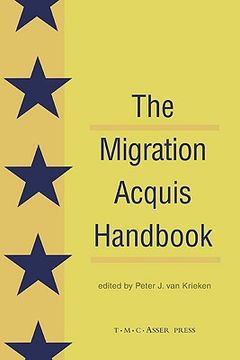 portada the migration acquis handbook: the foundation for a common european migration policy (en Inglés)