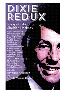 portada Dixie Redux: Essays in Honor of Sheldon Hackney (en Inglés)