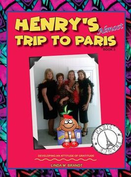 portada Henry's Almost Trip to Paris (en Inglés)