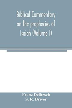 portada Biblical Commentary on the Prophecies of Isaiah (Volume i) (en Inglés)