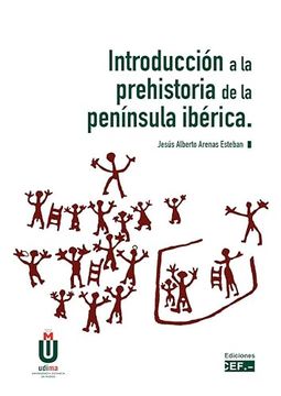 portada Introduccion a la Prehistoria de la Peninsula Iberica