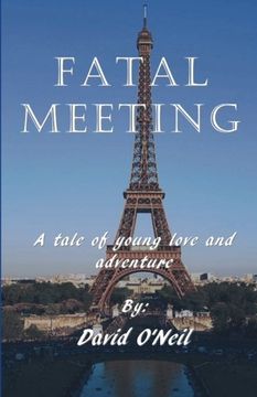 portada Fatal Meeting: A tale of young love and advernture