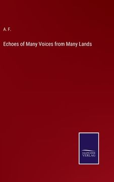 portada Echoes of Many Voices from Many Lands