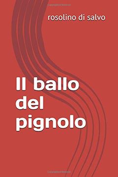 portada Il Ballo del Pignolo (en Italiano)