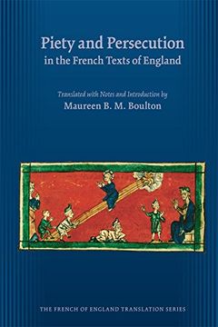 portada Piety and Persecution in the French Texts of England (Medieval and Renaissance Texts and Studies) (in English)