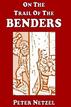 portada On The Trail Of The Benders