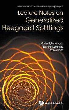 portada Lecture Notes On Generalized Heegaard Splittings