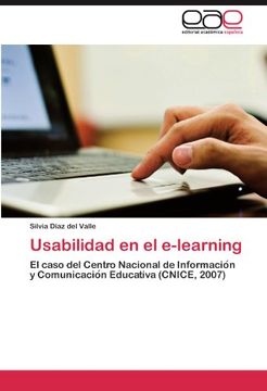 portada Usabilidad en el e-learning: El caso del Centro Nacional de Informacion y Comunicacion Educativa (CNICE, 2007)