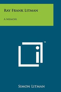 portada ray frank litman: a memoir (en Inglés)