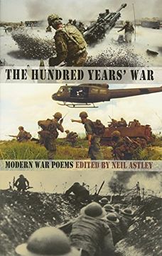 portada The Hundred Years' War: Modern War Poems from the Somme to Afghanistan