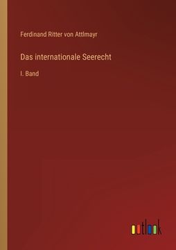 portada Das internationale Seerecht: I. Band (en Alemán)