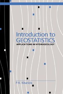 portada Introduction to Geostatistics Paperback: Applications in Hydrogeology (Stanford-Cambridge Program) (en Inglés)