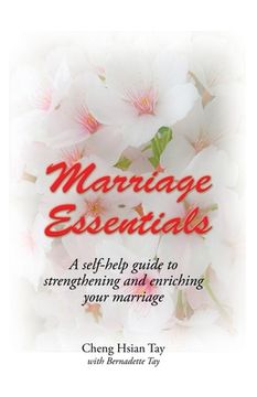 portada Marriage Essentials: A Self-Help Guide to Strengthening and Enriching Your Marriage (in English)