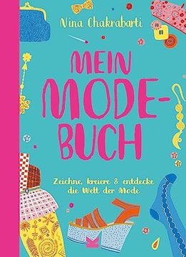 portada Mein Modebuch: Zeichne, Kreiere & Entdecke die Welt der Mode (en Alemán)