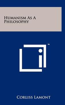 portada humanism as a philosophy (en Inglés)