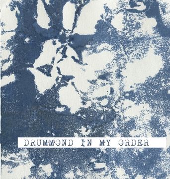 portada Drummond In My Order: A book of poetry (en Inglés)