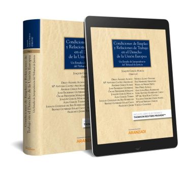 portada Condiciones de Empleo y Relaciones de Trabajo en el Derecho de la Unión Europea (Papel + E-Book): Un Estudio de Jurisprudencia del Tribunal de Justicia (Gran Tratado)