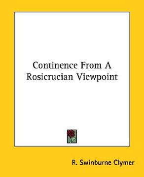 portada continence from a rosicrucian viewpoint (en Inglés)