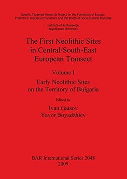 portada the first neolithic sites in central/south-east european transect volume i