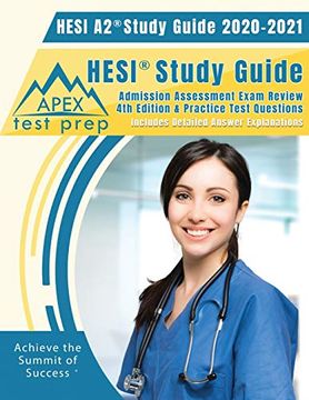 portada Hesi a2 Study Guide 2020 & 2021: Hesi Study Guide Admission Assessment Exam Review 4th Edition & Practice Test Questions [Includes Detailed Answer Explanations] (in English)