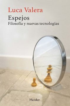 portada Espejos; Filosofia y Nuevas Tecnologias (in Spanish)
