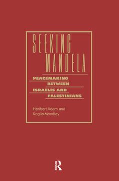 portada Seeking Mandela: Peacemaking Between Israelis and Palestinians (en Inglés)