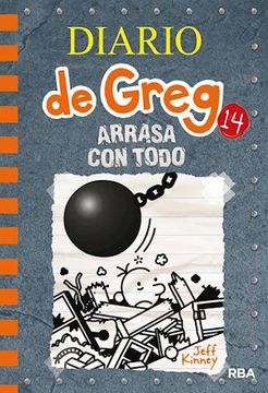 portada Diario de Greg 14 Arrasa con Todo (in Spanish)