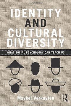 portada Identity and Cultural Diversity: What social psychology can teach us