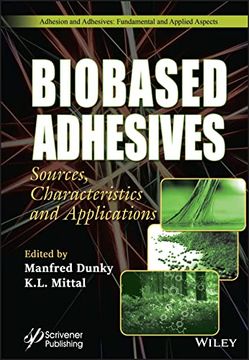 portada Biobased Adhesives: Sources, Characteristics, and Applications (Adhesion and Adhesives: Fundamental and Applied Aspects) (in English)