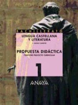 portada Lengua Castellana y Literatura 1ºBachillerato. Propuesta Didactica