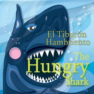portada The Hungry Shark (en Inglés)