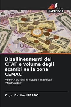 portada Disallineamenti del CFAF e volume degli scambi nella zona CEMAC (in Italian)