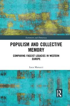 portada Populism and Collective Memory (Routledge Studies in Extremism and Democracy) 