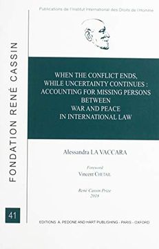portada When the Conflict Ends, While Uncertainty Continues: Accounting for Missing Persons Between War and Peace in International Law
