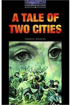 portada The Oxford Bookworms Library: Stage 4: 1,400 Headwords a Tale of two Cities 