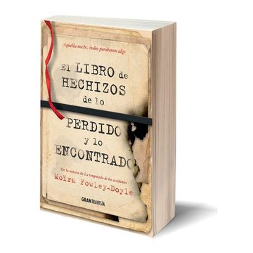 portada El Libro de Hechizos de lo Perdido y lo Encontrado (in Spanish)